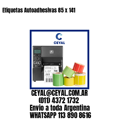 Etiquetas Autoadhesivas 85 x 141