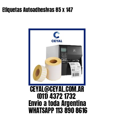 Etiquetas Autoadhesivas 85 x 147