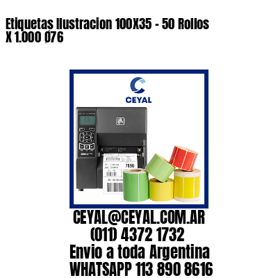 Etiquetas Ilustracion 100X35 – 50 Rollos X 1.000 Ø76