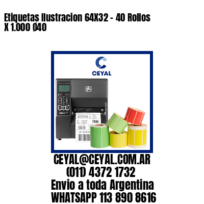 Etiquetas Ilustracion 64X32 – 40 Rollos X 1.000 Ø40