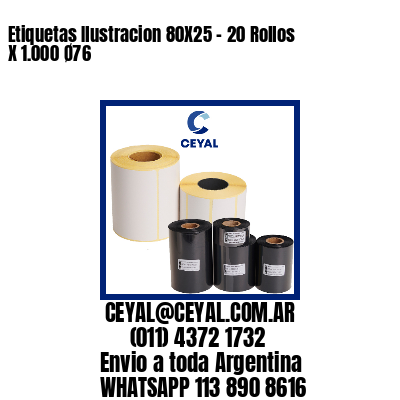 Etiquetas Ilustracion 80X25 – 20 Rollos X 1.000 Ø76