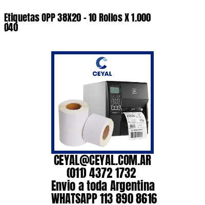 Etiquetas OPP 38X20 – 10 Rollos X 1.000 Ø40