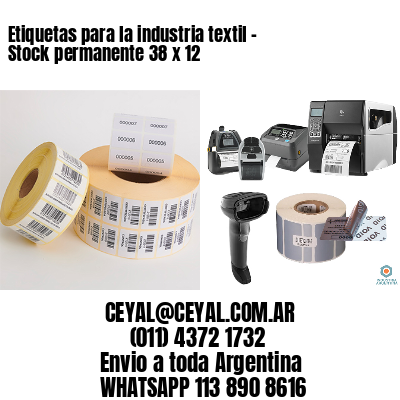 Etiquetas para la industria textil – Stock permanente 38 x 12