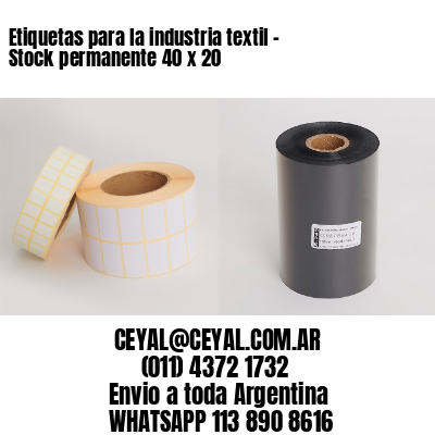 Etiquetas para la industria textil – Stock permanente 40 x 20