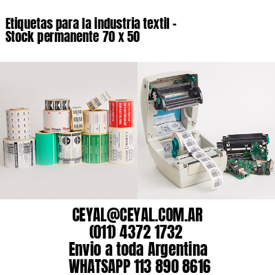 Etiquetas para la industria textil – Stock permanente 70 x 50