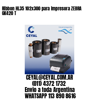 Ribbon HL35 102×300 para impresora ZEBRA GK420 T