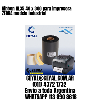 Ribbon HL35 40 x 300 para impresora ZEBRA modelo industrial