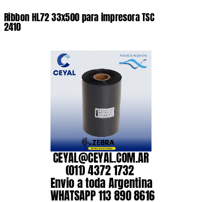 Ribbon HL72 33×500 para impresora TSC 2410