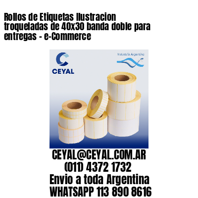 Rollos de Etiquetas Ilustracion troqueladas de 40×30 banda doble para entregas – e-Commerce