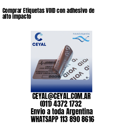 Comprar Etiquetas VOID con adhesivo de alto impacto