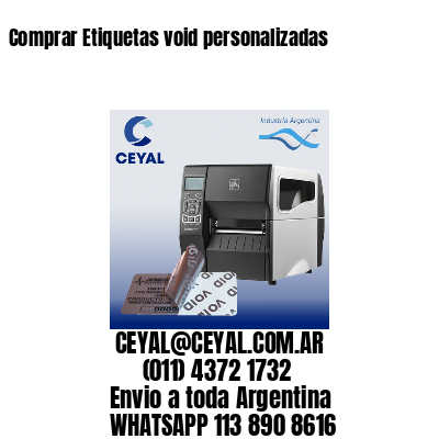 Comprar Etiquetas void personalizadas