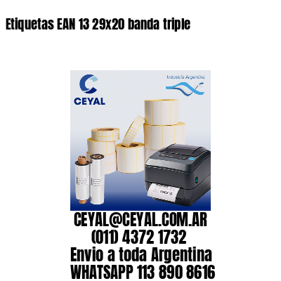 Etiquetas EAN 13 29×20 banda triple