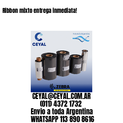 Ribbon mixto entrega inmediata!