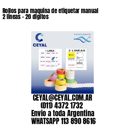 Rollos para maquina de etiquetar manual 2 líneas – 20 dígitos