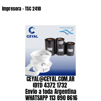 impresora – TSC 2410