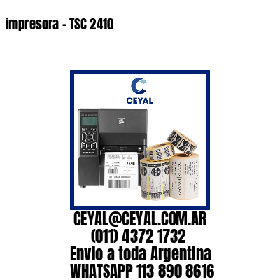 impresora – TSC 2410