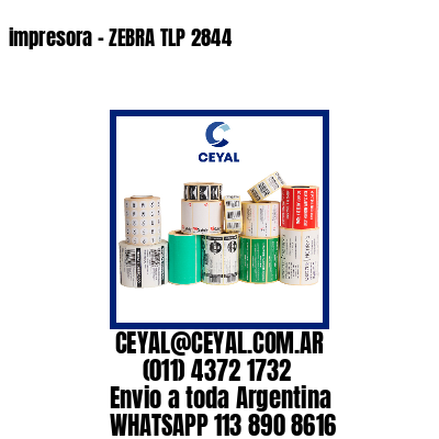 impresora – ZEBRA TLP 2844