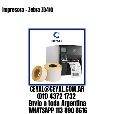 impresora – Zebra ZD410