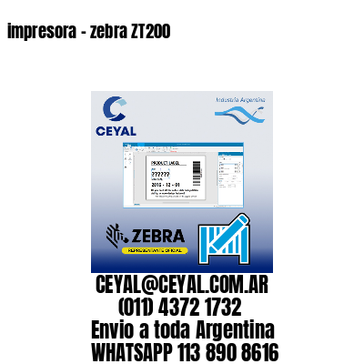 impresora – zebra ZT200