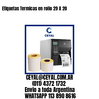 Etiquetas Termicas en rollo 29 X 20