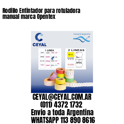 Rodillo Entintador para rotuladora manual marca Opentex