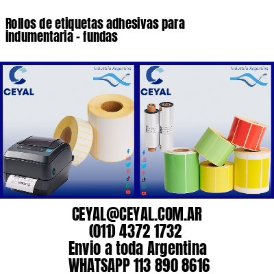 Rollos de etiquetas adhesivas para indumentaria – fundas