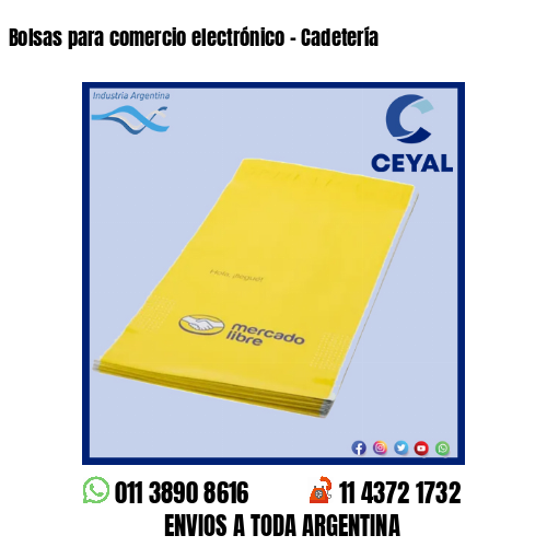 Bolsas para comercio electrónico – Cadetería