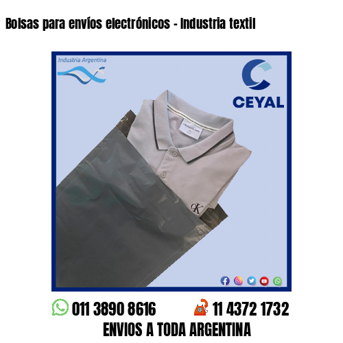 Bolsas para envíos electrónicos – Industria textil