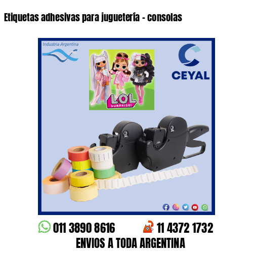 Etiquetas adhesivas para juguetería – consolas