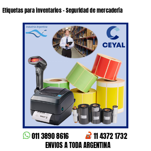 Etiquetas para inventarios – Seguridad de mercadería