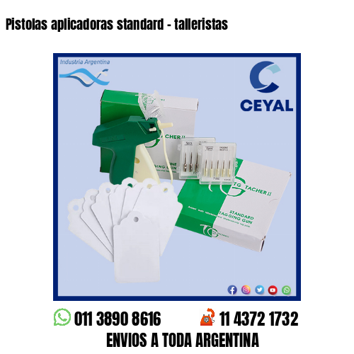 Pistolas aplicadoras standard – talleristas
