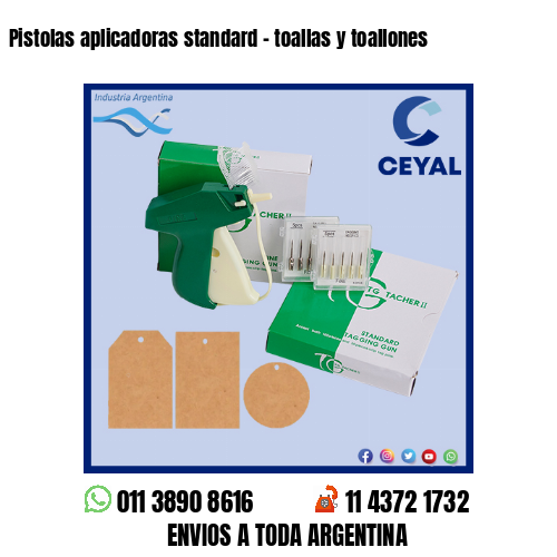 Pistolas aplicadoras standard – toallas y toallones