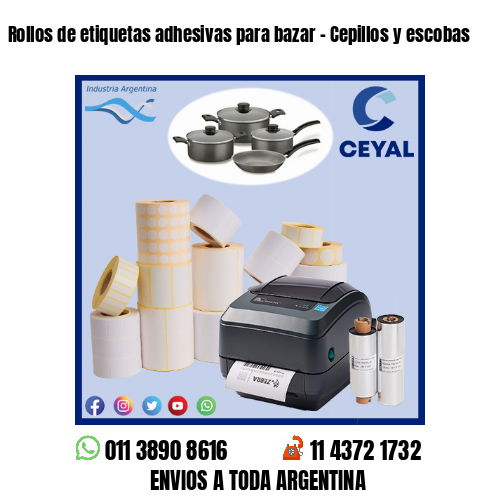 Rollos de etiquetas adhesivas para bazar – Cepillos y escobas