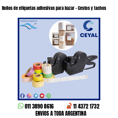 Rollos de etiquetas adhesivas para bazar – Cestos y tachos