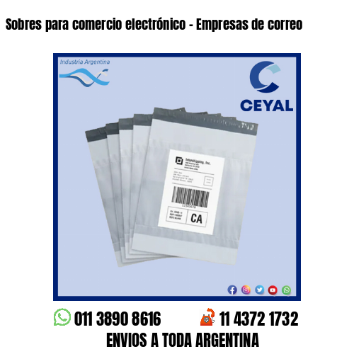 Sobres para comercio electrónico – Empresas de correo