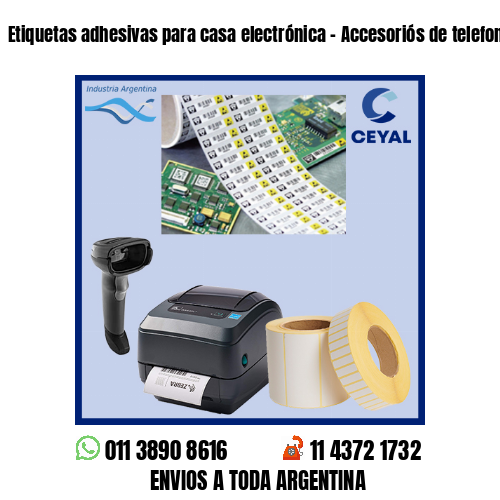 Etiquetas adhesivas para casa electrónica – Accesoriós de telefonía