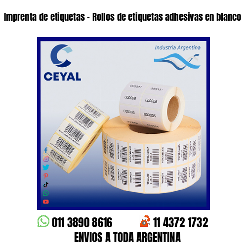 Imprenta de etiquetas – Rollos de etiquetas adhesivas en blanco