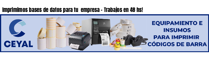 Imprimimos bases de datos para tu  empresa - Trabajos en 48 hs!