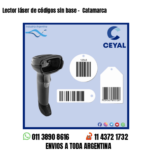 Lector láser de códigos sin base –  Catamarca