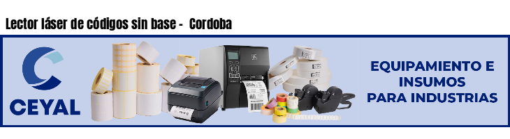 Lector láser de códigos sin base -  Cordoba