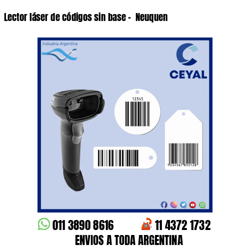 Lector láser de códigos sin base –  Neuquen