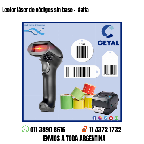 Lector láser de códigos sin base –  Salta