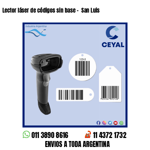 Lector láser de códigos sin base –  San Luis