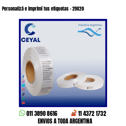 Personalizá e imprimí tus etiquetas – 29X20