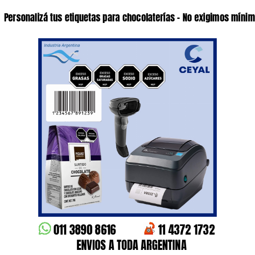 Personalizá tus etiquetas para chocolaterías – No exigimos mínimos!