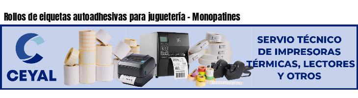 Rollos de eiquetas autoadhesivas para juguetería - Monopatines
