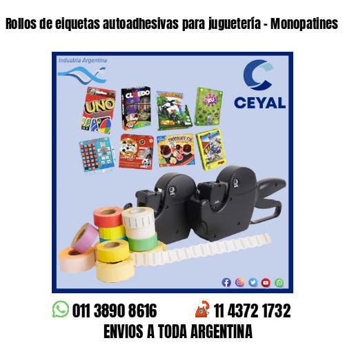 Rollos de eiquetas autoadhesivas para juguetería – Monopatines