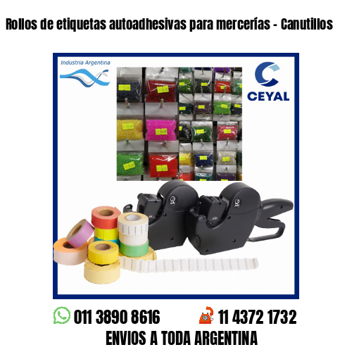 Rollos de etiquetas autoadhesivas para mercerías – Canutillos