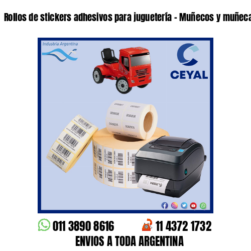 Rollos de stickers adhesivos para juguetería – Muñecos y muñecas