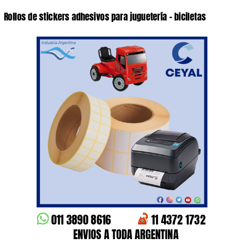 Rollos de stickers adhesivos para juguetería – biciletas